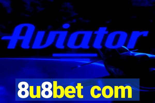 8u8bet com